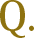 Q